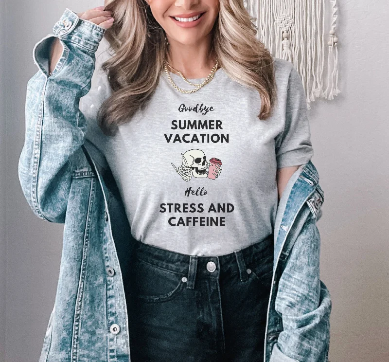 Goodbye Summer Vacation Tee Notch Collar Peter Pan Collar Cowl Neck