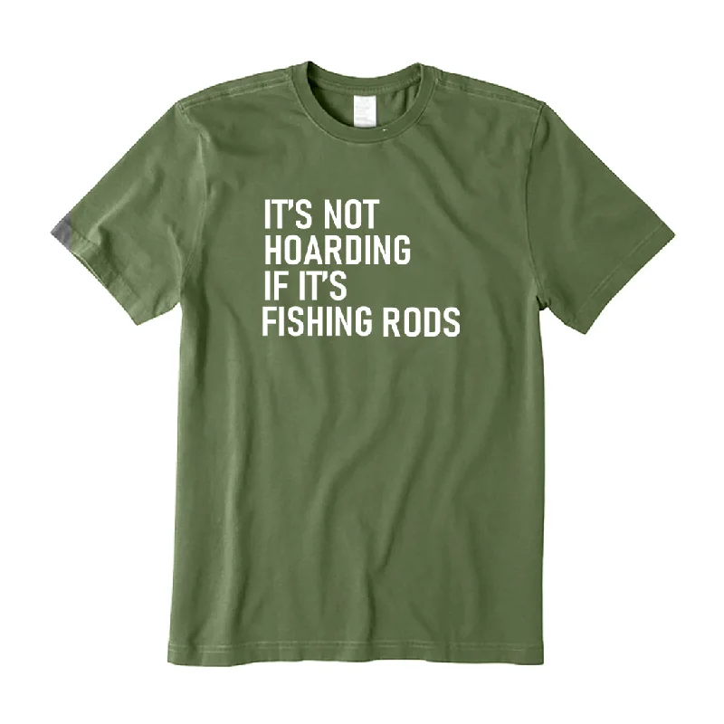 It's Not Hoarding if it's Fishing Rods T-Shirt Asymmetrical Pockets Print