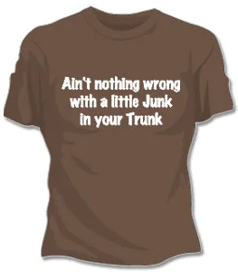 Junk In Your Trunk Girls T-Shirt Collared Crew Neck Turtle Neck