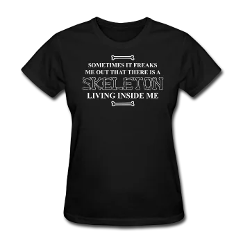 "Skeleton Inside Me" - Women's T-Shirt Rayon Velvet Corduroy